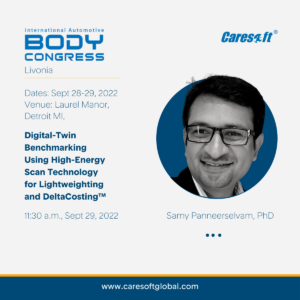 Digital-Twin benchmarking using high-energy scan technology for lightweighting and deltacosting by Samy Panneerselvam