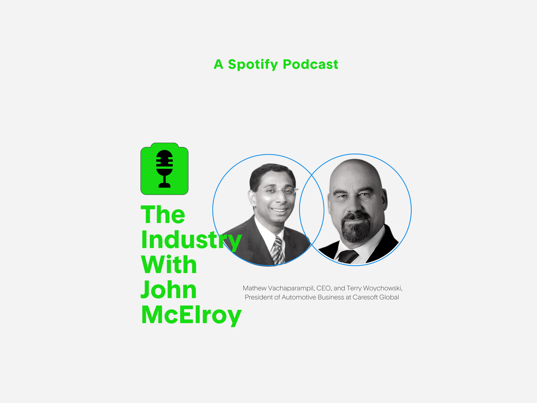 Spotify podcast The industry with John McElroy